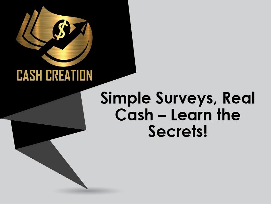 Simple Surveys, Real Cash – Learn the Secrets!